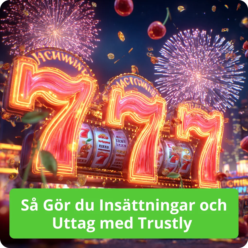 Så Gör du Insättningar och Uttag med Trustly 